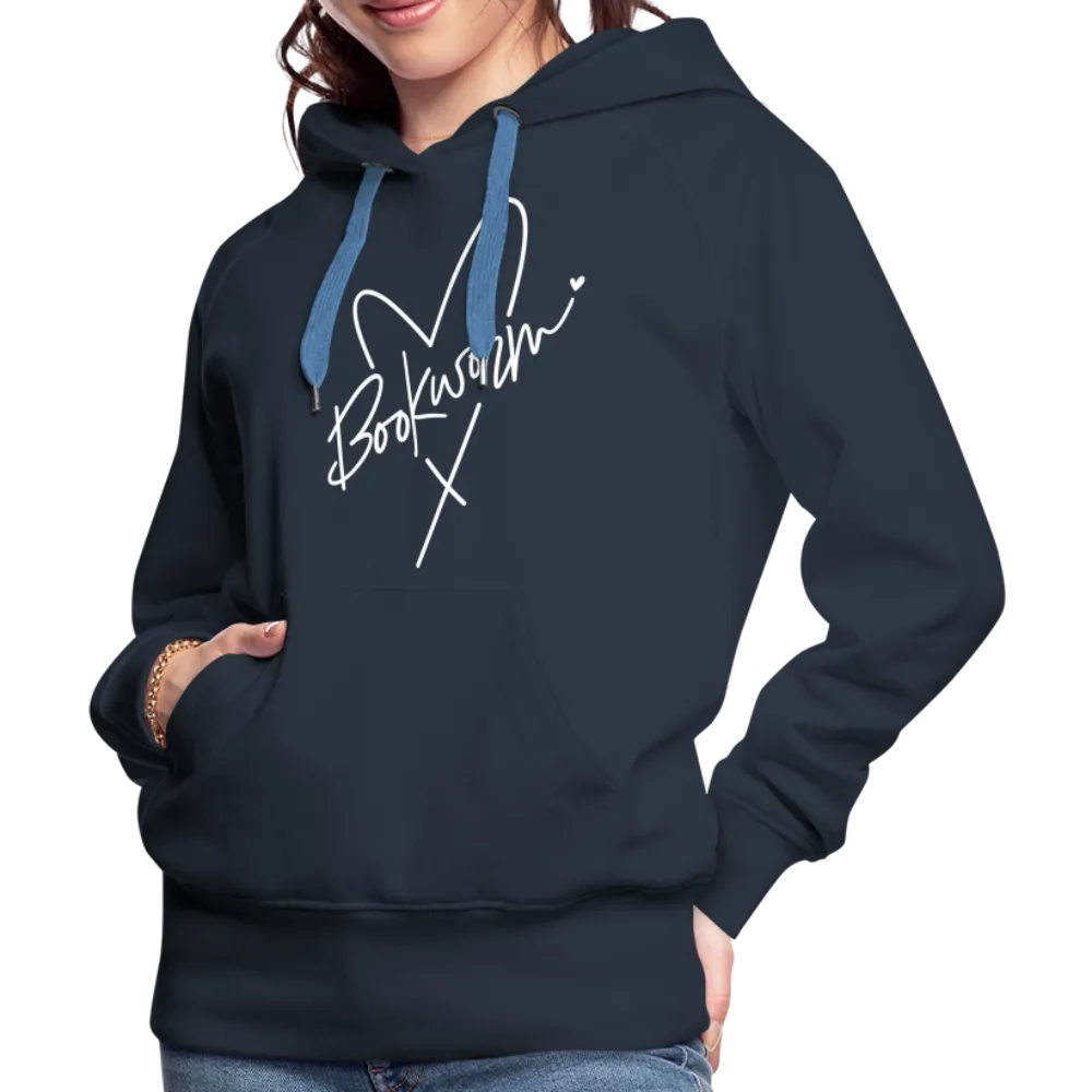 Bookworm : Women’s Premium Hoodie