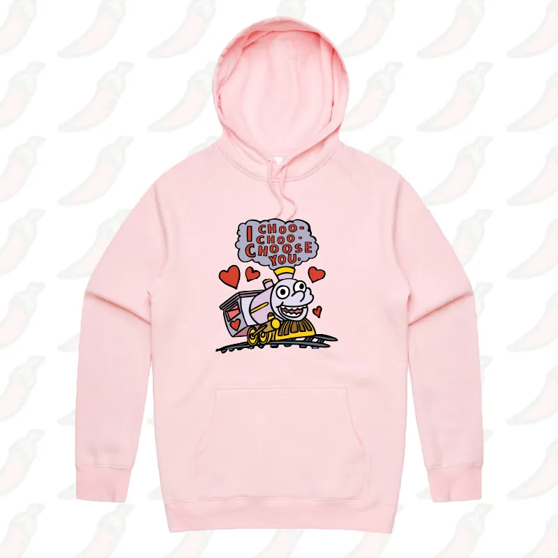 Choo Choo Choose You 🚂- Unisex Hoodie