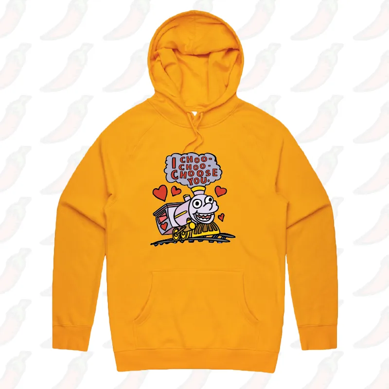 Choo Choo Choose You 🚂- Unisex Hoodie