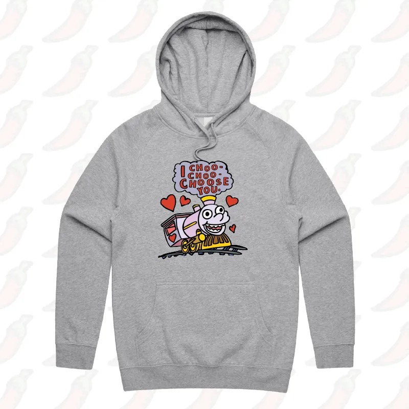 Choo Choo Choose You 🚂- Unisex Hoodie